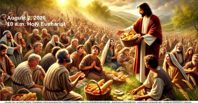 August 2, 2026   10 a.m. Holy Eucharist image