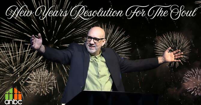 New Years Resolution for the Soul