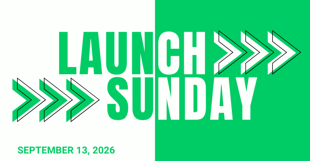 Launch Sunday