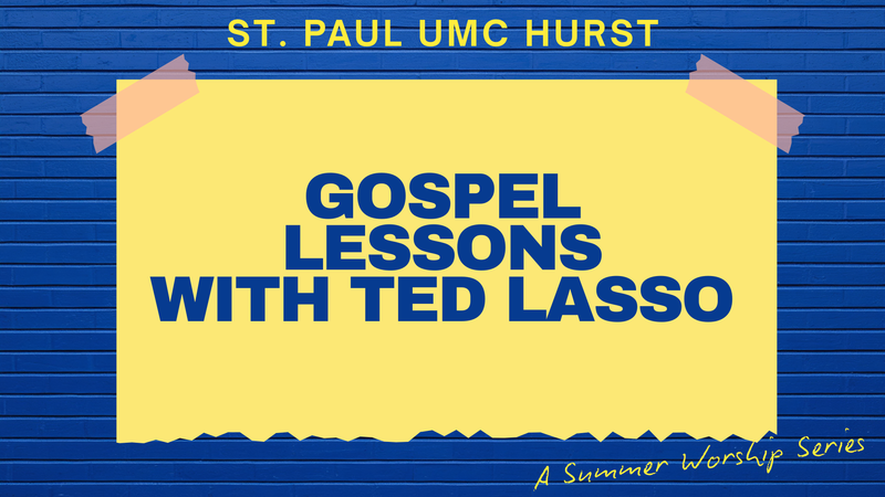 Gospel Lessons with Ted Lasso: Turn Me Into Us