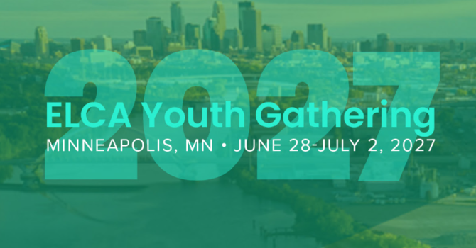 ELCA Youth Gathering Informational Meeting