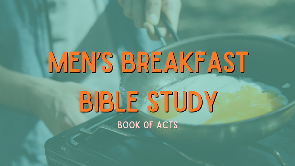 Men's Breakfast and Bible Study