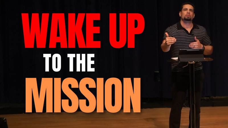 Wake Up to the Mission