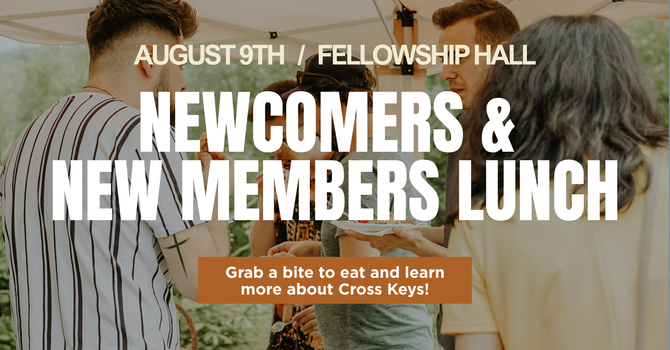 Newcomers & New Members Lunch