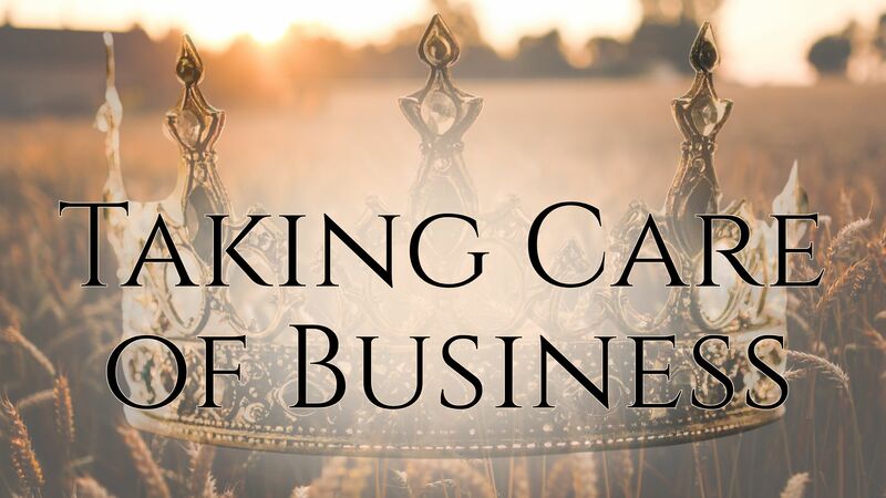 Taking Care of Business