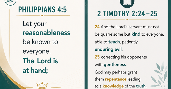 Philippians 4:5  &  2 Timothy 2:24–25 image