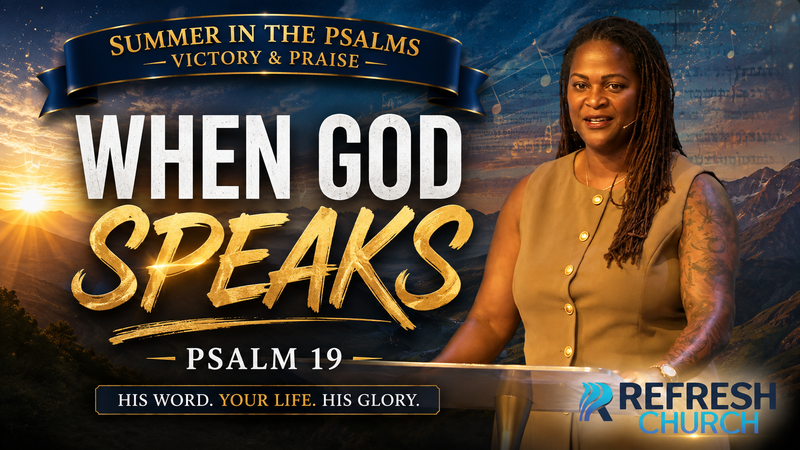 When God Speaks - Psalm 19