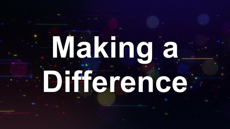 Making a Difference or God Knows Your Name