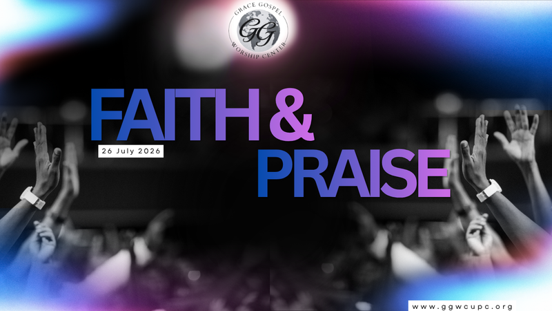 Faith and Praise