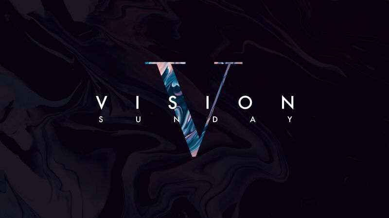 Vision Sunday | The Light Of The World