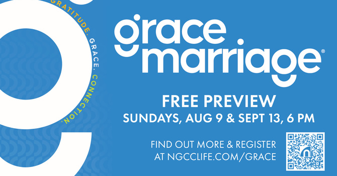 Grace Marriage Preview