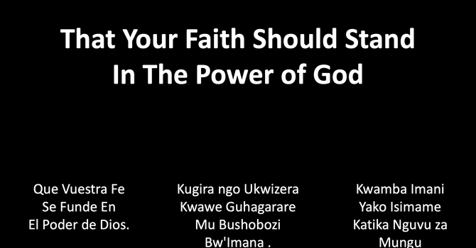 That Your Faith Should Stand in the Power of God