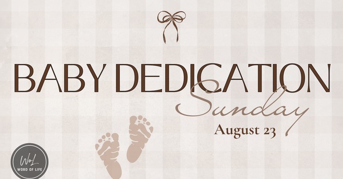 Baby Dedication Sunday