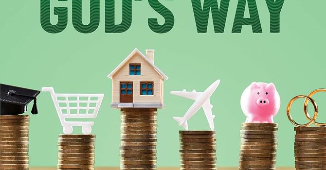 Your Finances God's Way - August 2nd, 2026