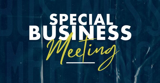 Special Business Meeting