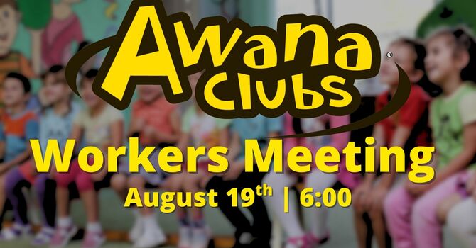 Awana Worker Meeting