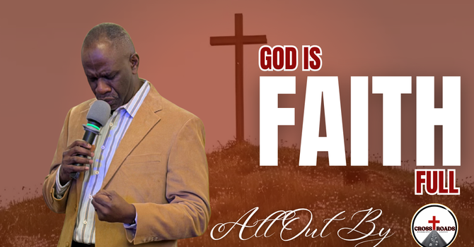 God is Faithful
