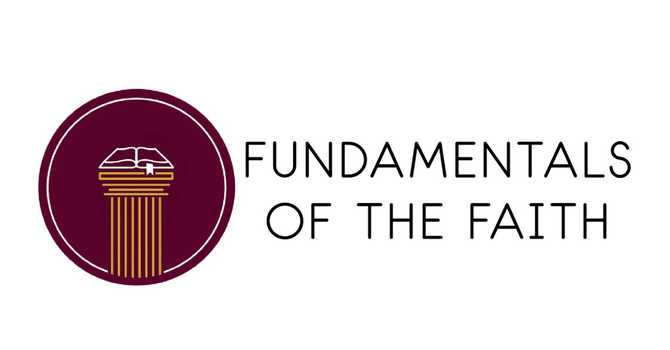 Fundamentals of the Faith