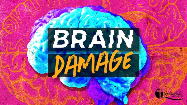 Brain Damage
