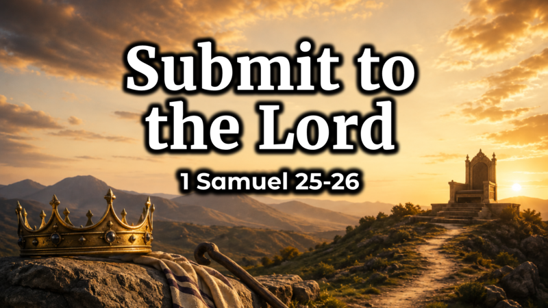 Submit to the Lord
