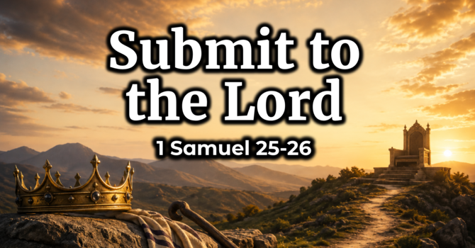 Submit to the Lord