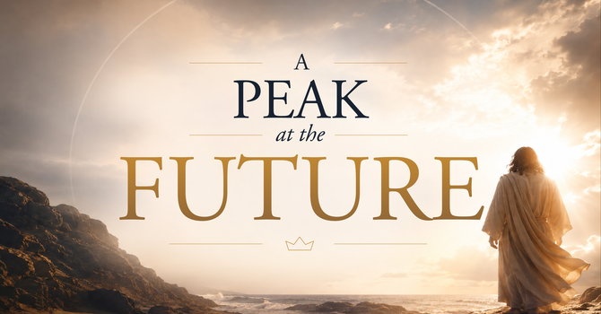 A Peak at the Future