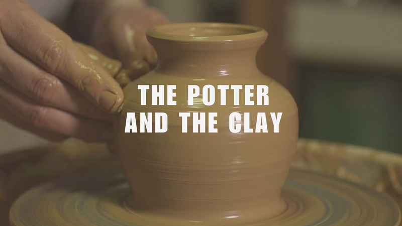The Potter & The Clay 