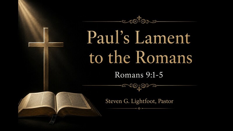 Paul's Lament to the Romans
