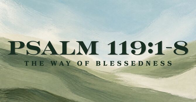The Way of Blessedness