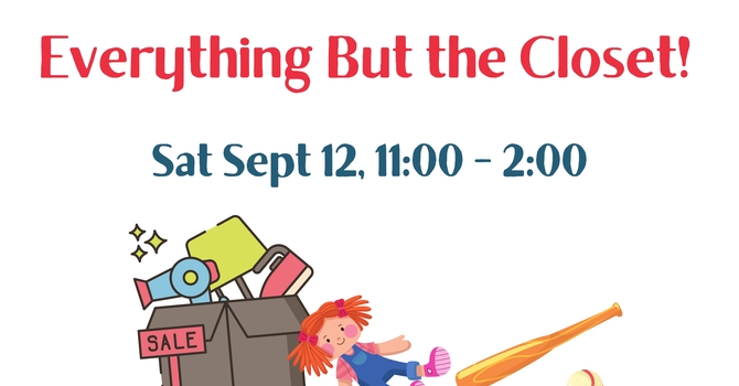 Everything But The Closet! Sale