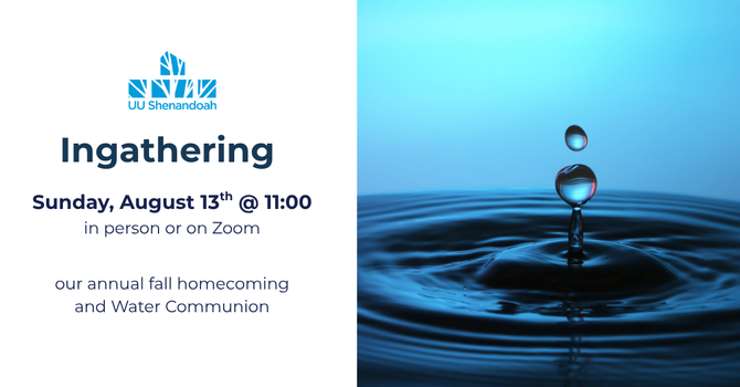 Sunday Service: Ingathering Water Communion