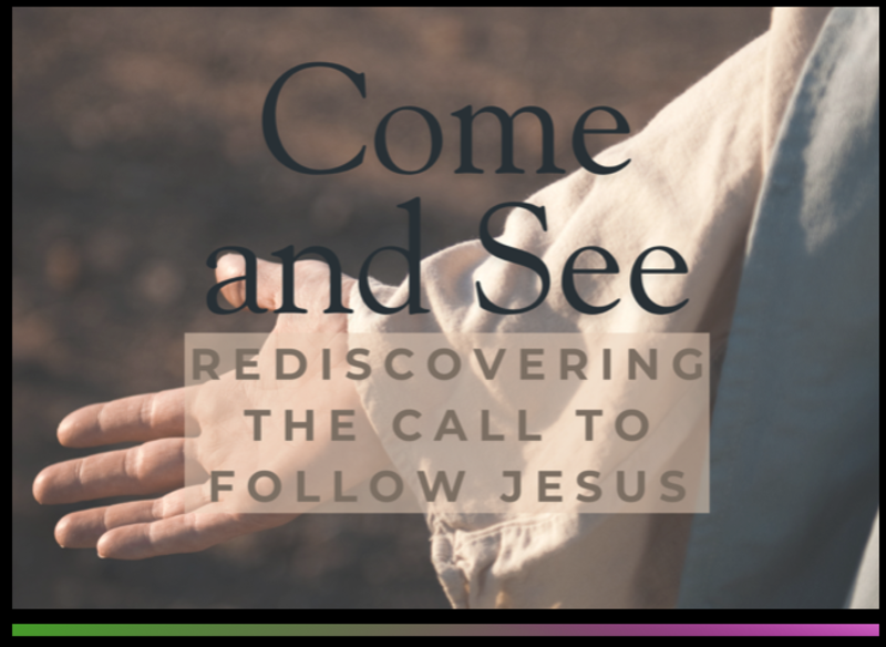 Come and See