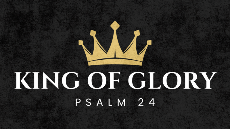 King of Glory