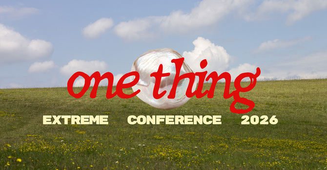 One Thing | Extreme Conference