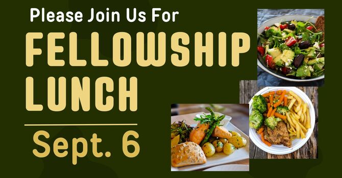 Fellowship Lunch
