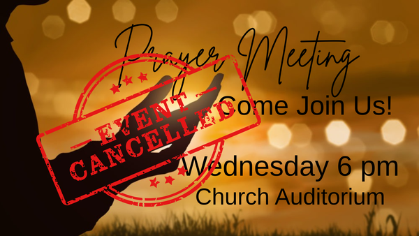Wednesday Night Prayer Meeting
