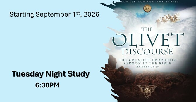 The Olivet Discourse Bible Study