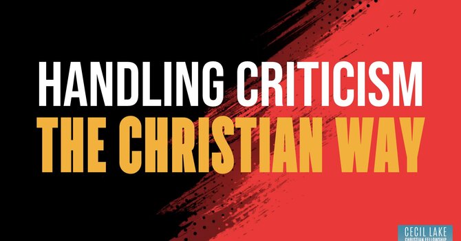 Handling Criticism the Christian Way image