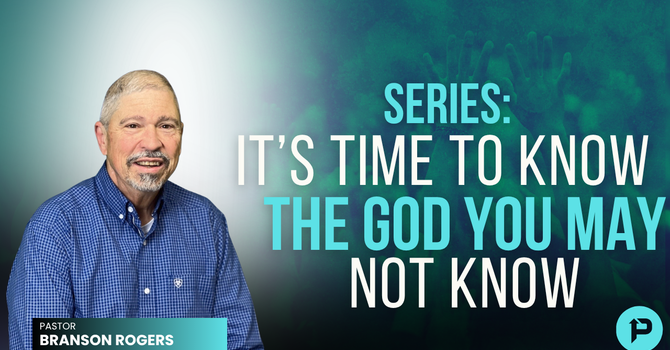 #1 Knowing the God you worship
