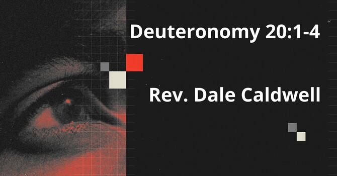 Deut. 20:1-4