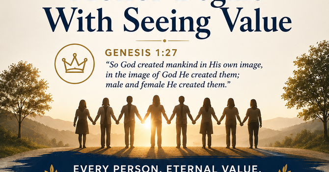 Honor Begins With Seeing Value image