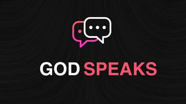 God Speaks