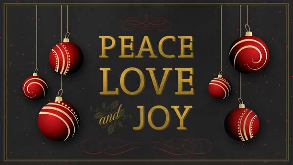 Peace, Love and Joy