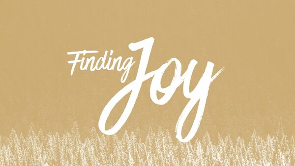 Finding Joy