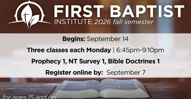 First Baptist Institute Starts