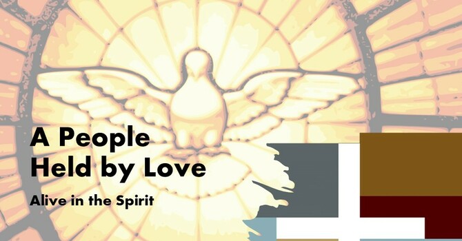 A People Held by Love