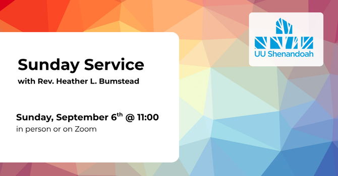 Sunday Service with Rev. Heather L. Bumstead