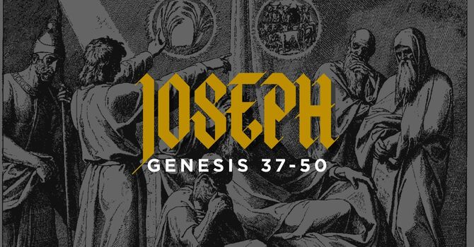 Joseph Week 5 