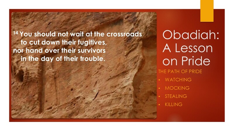 Obadiah: A Lesson in Pride
