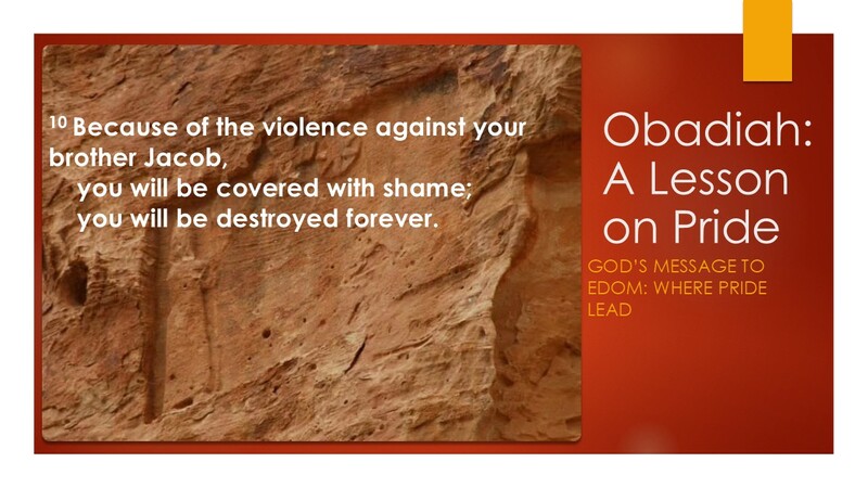 Obadiah: A Lesson in Pride